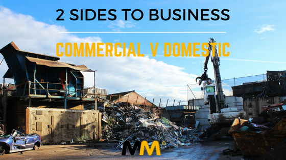 There are two sides to every business. We serve both commercial and domestic customers.